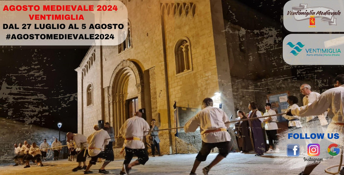 Tutto pronto a Ventimiglia per l’Agosto Medievale 2024 in partenza il 27 luglio