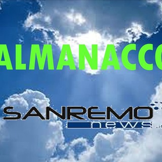 L'Almanacco di Sanremonews, ogni giorno notizie e curiosità da non perdere di vista