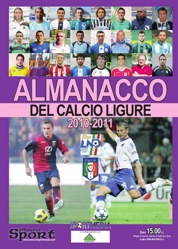 Editoria: viene presentato oggi a Genova l'Almanacco del Calcio Ligure 2010/2011