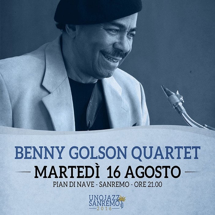 Sanremo, UnoJazz 2016: questa sera sul palco di Pian di Nave la leggenda del jazz Benny Golson