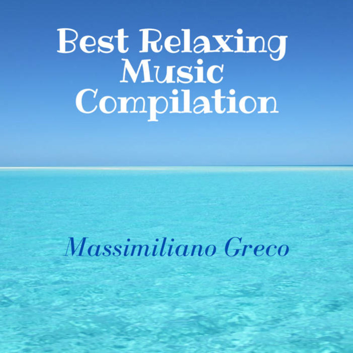 La copertina di “Best relaxing music compilation”