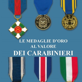 Editoria: nuovo lavoro per Giovanni Govoni con il libro ‘Le Medaglie d’Oro al Valore dei Carabinieri’