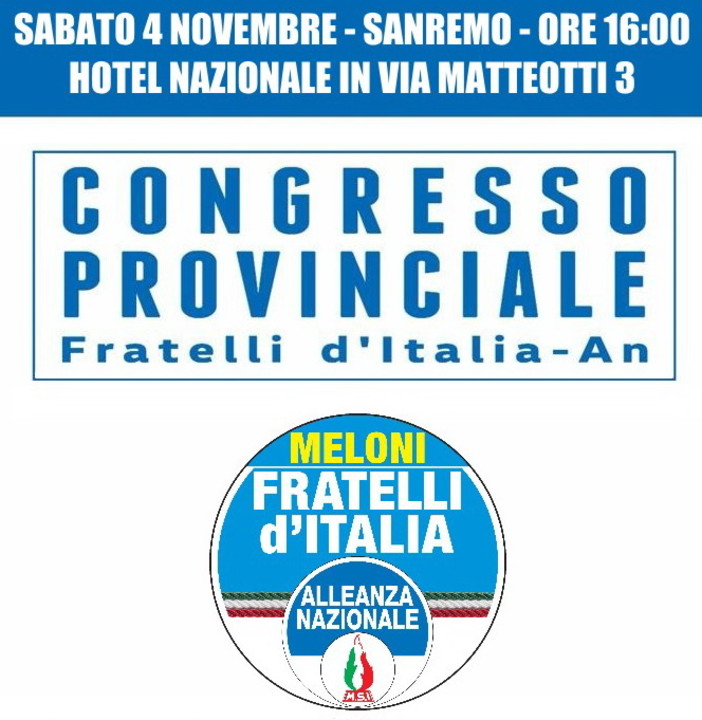 Sanremo: domani pomeriggio all'hotel Nazionale il Congresso Provinciale di Fratelli d'Italia-An