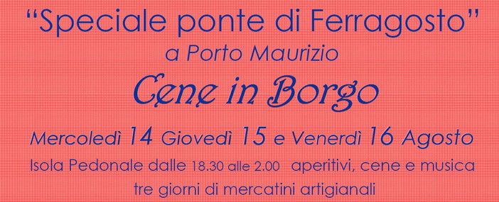 Imperia: da mercoledì a venerdì torna l'appuntamento con le 'Cene in Borgo' alla Marina