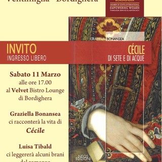 Bordighera: sabato pomeriggio al Velvet Bistro Lounge la presentazione del libro “Cécile Di sete e di acque” di Graziella Bonansea