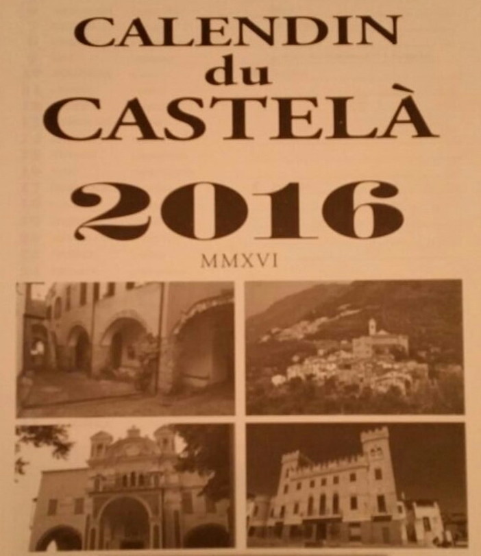 Castellaro: oggi pomeriggio alla Pro Loco la presentazione della 23a edizione de ‘U Calendin du Castellà 2016’