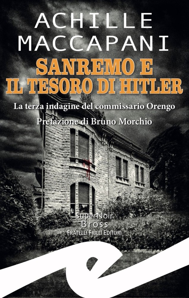 A Bordighera la presentazione del libro “Sanremo e il tesoro di Hitler” di Achille Maccapani
