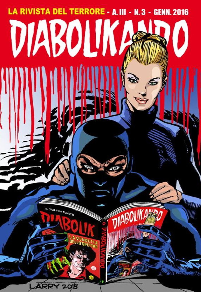 Sulla rivista 'Diabolikando', dedicata a Diabolik una intervista al sanremese Larry Camarda