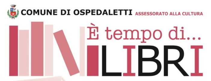 Ospedaletti: domenica secondo appuntamento con la rassegna letteraria 'E' tempo di libri'