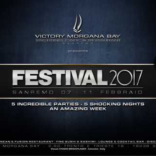 Victory Morgana Bay, in concomitanza con Festival 2017: da martedì 7 a sabato 11 febbraio una settimana di eventi