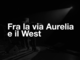 Esce il 24 marzo “Tra la Via Aurelia e il West”, doppio cd registrato al Tenco 2015