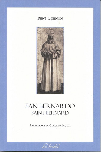 Sanremo: sabato prossimo a 'La Fenice', presentazione del libro 'San Bernardo' di René Guénon