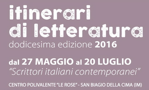 San Biagio della Cima: da domani al 20 luglio la 12a edizione degli 'Itinerari di Letteratura'