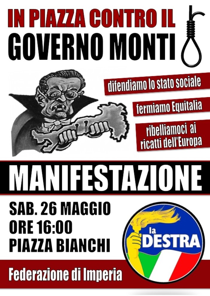 Imperia: oggi la manifestazione in piazza Bianchi de La Destra contro il governo Monti