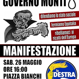 Imperia: oggi la manifestazione in piazza Bianchi de La Destra contro il governo Monti