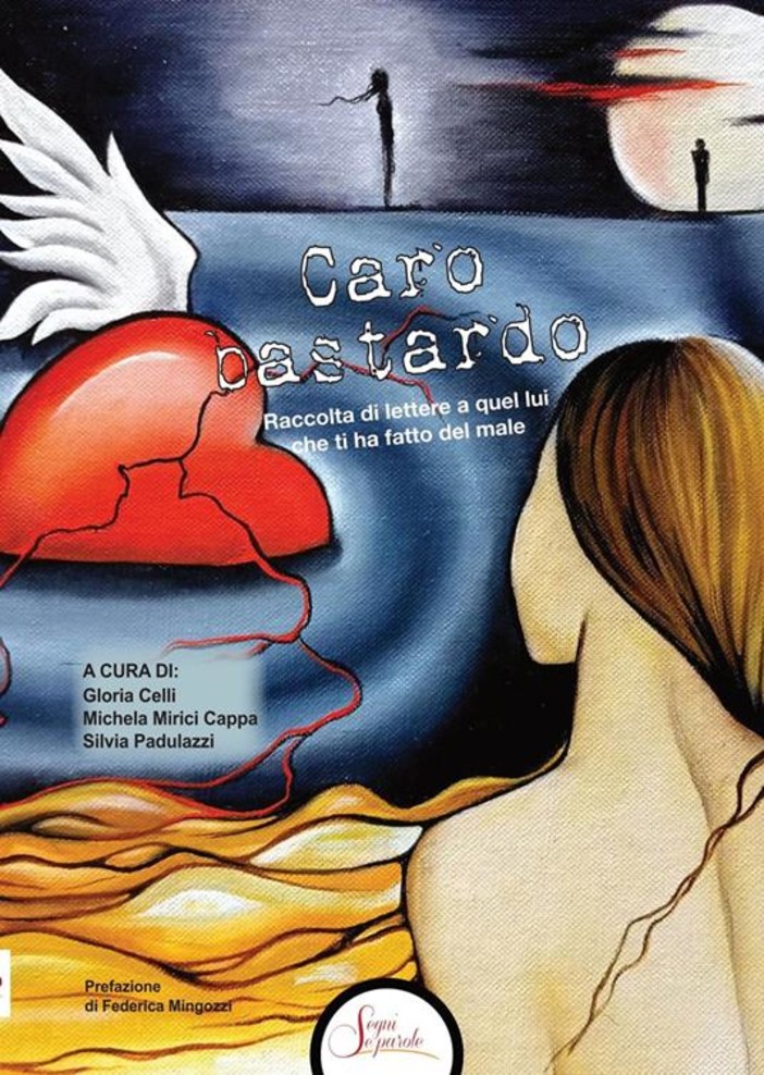 Sanremo: sabato prossimo al Museo Civico la presentazione del libro ‘Caro Bastardo’, raccolta di lettere a quel lui che ti ha fatto dl male’