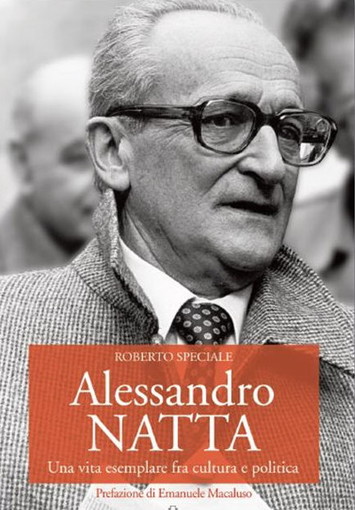 Imperia: venerdì in Provincia la presentazione del libro su Alessandro Natta, l’imperiese che diresse il Pci