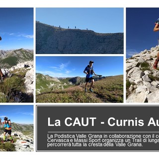 A luglio si corre La CAUT - Curnis Auta Trail