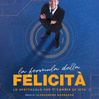 Sanremo, al Teatro Ariston va in scena &quot;La formula della felicità - Come cambiare la tua vita&quot;