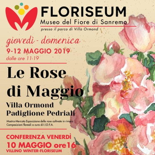 Sanremo: domenica prossima a Villa Ormond appuntamento al Floriseum con 'Le rose di Maggio'