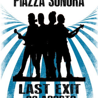 Santo Stefano al Mare: giovedì prossimo a 'Piazza Sonora', sul palco la cover band 'Last Exit'