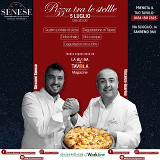 Sanremo: 5 luglio &quot;Pizza tra le stelle&quot;, dall'incontro tra Senese e lo chef Guarino un menù con le eccellenze del territorio