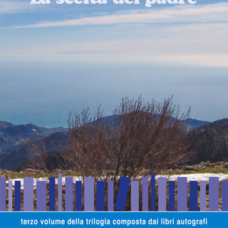 Bordighera: il 7 maggio all'hotel Parigi la presentazione del libro “La scelta del padre” di Vito Antonio Gastaldi