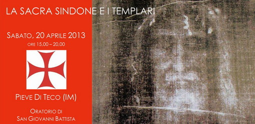 Pieve di Teco: il 20 aprile all'orariorio San Giovanni Battista il convegno ‘La Sacra Sindone e i Templari’