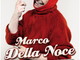 Marco Della Noce in ‘Recital…che Storia’ a Dolceacqua