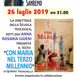 Sanremo: nuova presentazione del libro “Con Maria nel Terzo millennio” nella Chiesa di tuti i Santi di corso Matuzia