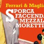 Sanremo: Marino Magliani e Marco Ferrari presentano il libro 'Sporca faccenda mezzala Morettini' al Casinò