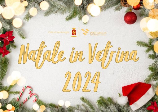 Ventimiglia, torna &quot;Natale in vetrina&quot;: il tema del concorso quest'anno è floreale