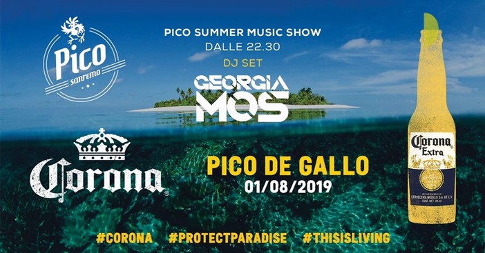 Sanremo: questa sera il Summer Music Show del Pico de Gallo diventa un esclusivo party firmato Corona