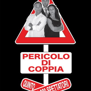 Pieve di Teco: domenica prossima va in scena 'Pericolo di Coppia' di Claudio Insegno