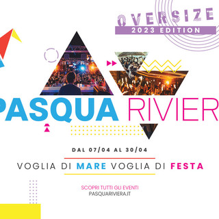 Pasqua Riviera 2023: buon cibo, party e divertimento per tutto il mese di aprile