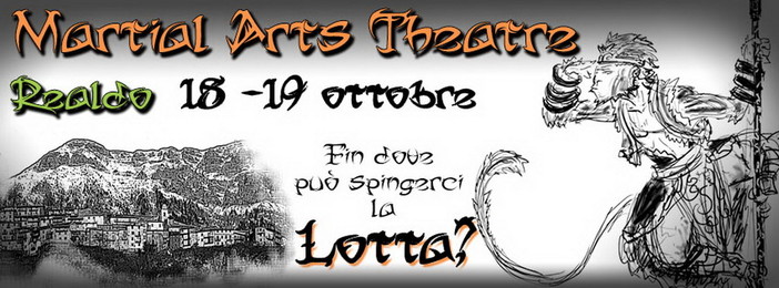 Triora: a metà ottobre a Realdo il primo stage residenziale del 'Martial Arts Theatre'