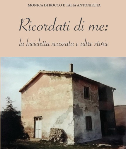 Costarainera: venerdì prossimo la presentazione del libro di Monica Di Rocco 'Ricordati di me'