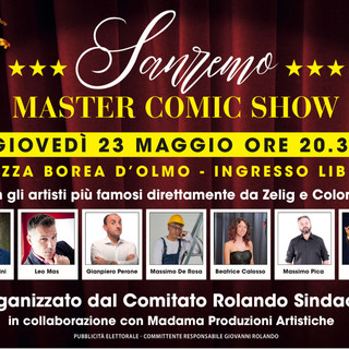 Comitato Rolando Sindaco, “Sanremo Master Comic Show” stasera alle 20:30 in Piazza Borea D’Olmo
