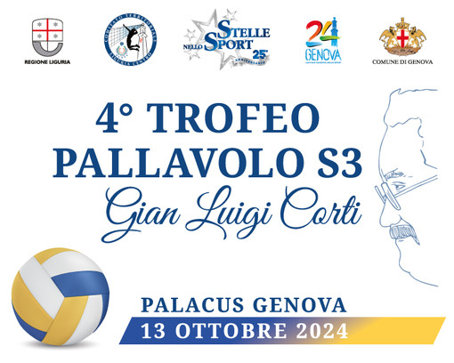 Trofeo Gian Luigi Corti di Pallavolo S3: il 13 ottobre al PalaCus di Genova la 4° edizione