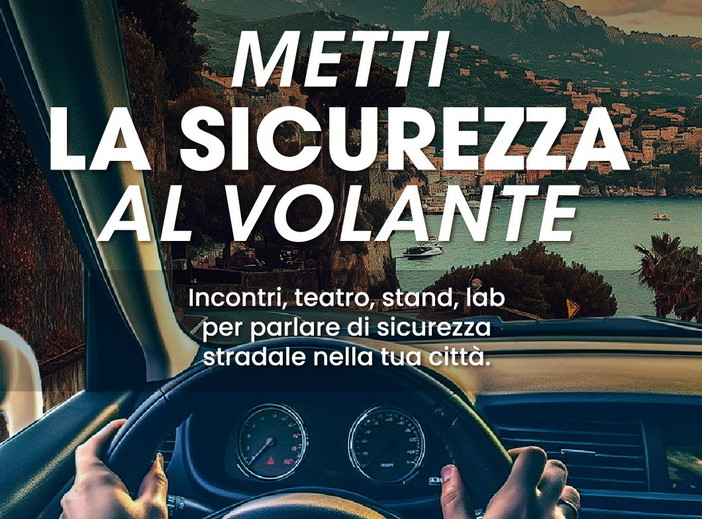 Al via da Sanremo il progetto del Ministero delle Infrastrutture e dei Trasporti ‘Metti la sicurezza al volante’