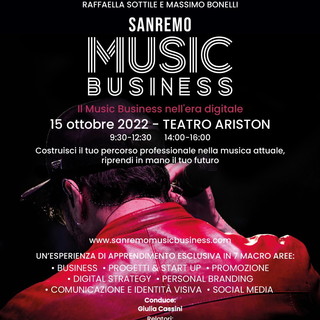 'Sanremo Music Business': ad ottobre la prima Masterclass che insegna mentalità, strumenti e strategie per un nuovo percorso professionale nella musica