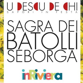 Seborga: scattano questa sera con la 'Sagra dei Batolli' gli appuntamenti con 'U Descu de chi'