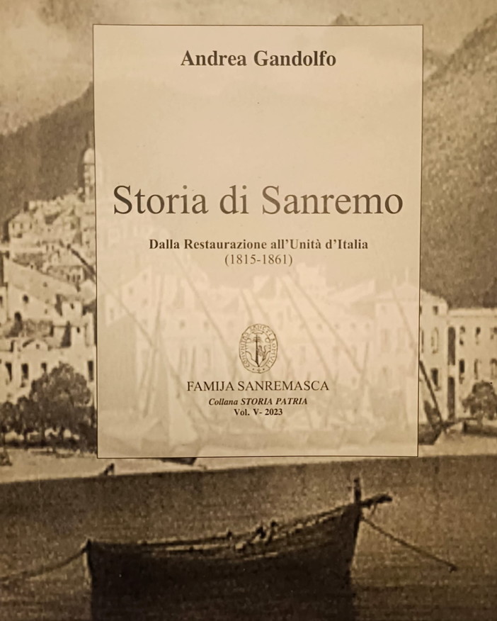Sanremo: oggi alla Federazione Operaia la presentazione di ‘Storia di Sanremo dal 1815 al 1861'