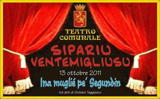 Ventimiglia: la stagione di prosa del Teatro Comunale si apre con il 'Sipariu Ventemigliusu'