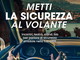 Al via da Sanremo il progetto del Ministero delle Infrastrutture e dei Trasporti ‘Metti la sicurezza al volante’