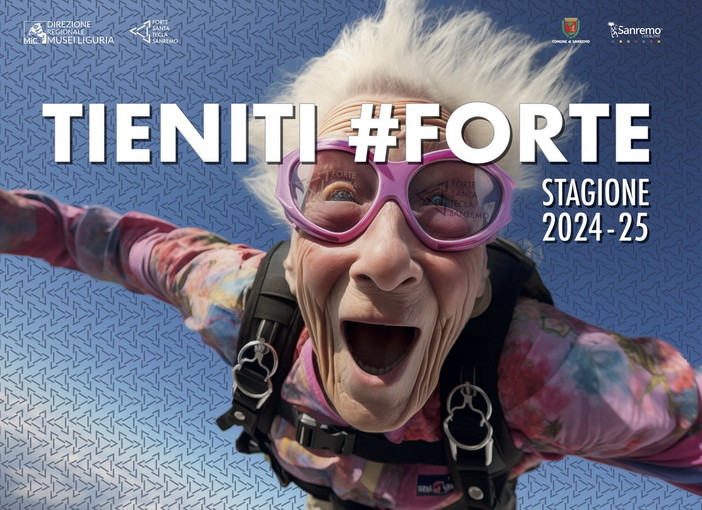 Sanremo: ‘Tieniti forte!’, il programma degli aventi 2024 al Forte di Santa Tecla