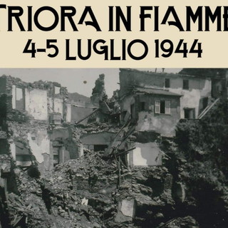 'Triora in fiamme: 4 e 5 luglio 1944': domenica il ricordo per conservare la memoria