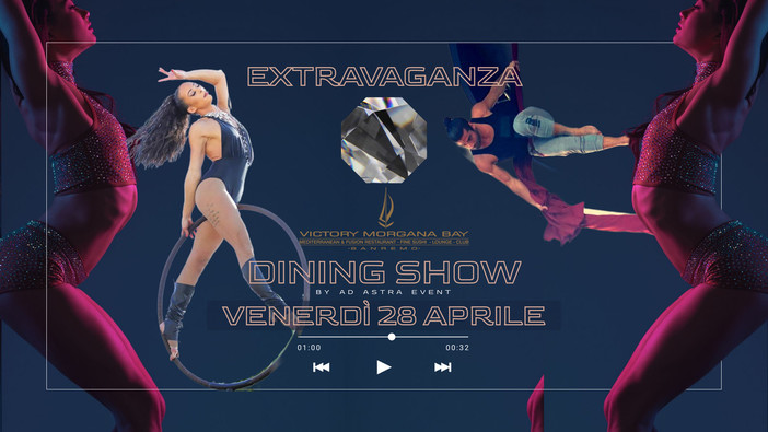 Venerdì 28 aprile ultimo appuntamento del mese per il nuovo format 'Extravaganza Dining Show', proposto dal Victory Morgana Bay e l'agenzia di intrattenimento Ad Astra Events