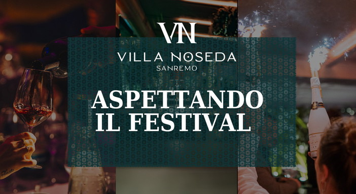 Festival di Sanremo a 'Villa Noseda': le anticipazioni sulla settimana festivaliera del locale vicino al Casinò