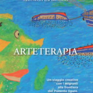 Bordighera: il 14 giugno, presentazione del libro di Monica Di Rocco 'ArteTerapia'